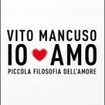 Vito Mancuso: Il patto mancato tra amore sacro e amor profano