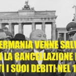 Vincenzo Comito: Quando la Germania era un debitore flessibile