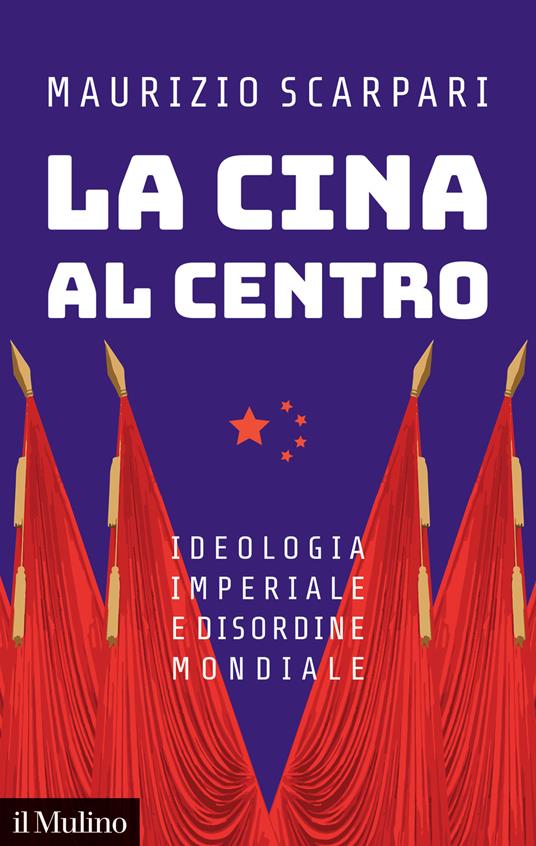 Antonio Francesco Di Lauro: "La Cina al centro", intervista a Maurizio Scarpari